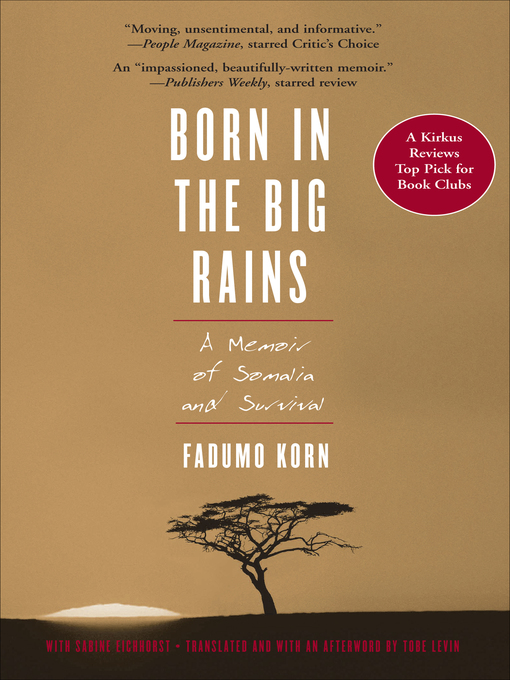Title details for Born in the Big Rains by Fadumo Korn - Available
